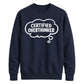 Funny Thought Bubble Certified Overthinker Unisex Sweatshirt
