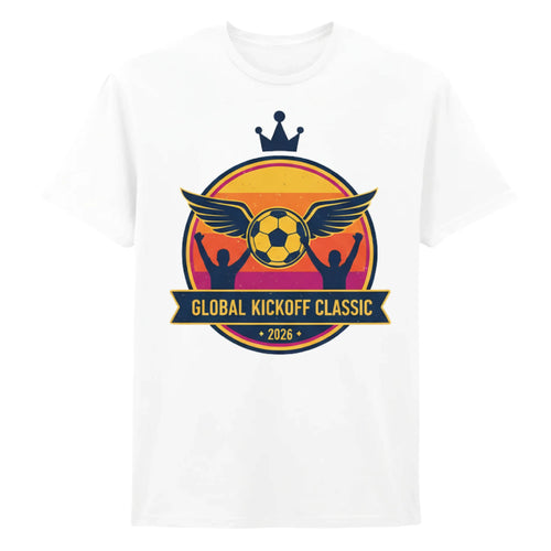 Global Kickoff Classic 2026 Football Printed Unisex Tshirt