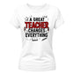 Great Changes Everything Thank You Teacher Ladies Fit T-Shirt