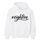 18th Birthday Unisex Hoodie #Eighteen