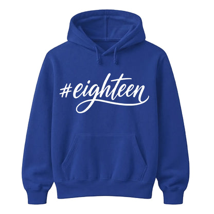 18th Birthday Unisex Hoodie #Eighteen