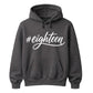 18th Birthday Unisex Hoodie #Eighteen