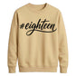 Hashtag Eighteen Graphic 18th Birthday Unisex Sweatshirt