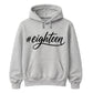 18th Birthday Unisex Hoodie #Eighteen