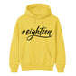 18th Birthday Unisex Hoodie #Eighteen