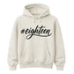 18th Birthday Unisex Hoodie #Eighteen