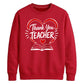 Heart Book Thank You Teacher Unisex Sweatshirt