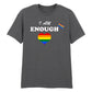 I Am Enough Bold Pride Heart Statement Unisex T-Shirt Pride Day LGBTQ