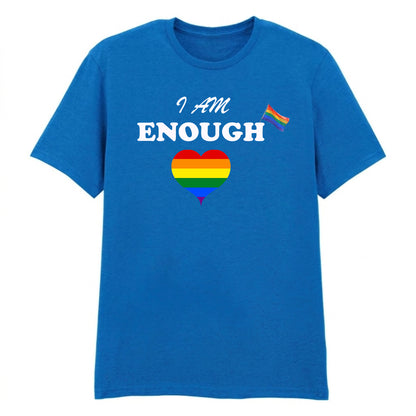 I Am Enough Bold Pride Heart Statement Unisex T-Shirt Pride Day LGBTQ