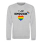 I Am Enough Rainbow Heart Pride Month Unisex Sweatshirt