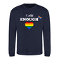 I Am Enough Rainbow Heart Pride Month Unisex Sweatshirt
