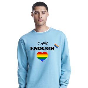 I Am Enough Rainbow Heart Pride Month Unisex Sweatshirt
