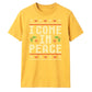 I Come In Peace Festive Graphic Christmas Unisex T-Shirt