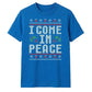 I Come In Peace Festive Graphic Christmas Unisex T-Shirt