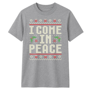 I Come In Peace Festive Graphic Christmas Unisex T-Shirt