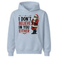 I Don't Believe In You Either Christmas Kids Hoodie