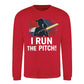 I Run The Pitch Women Cricket Printed Unisex Sweatshirt - T20 Womens World Cup