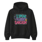 I Speak Fluent Sarcasm Funny Slogan Unisex Hoodie