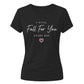 I Still Fall For You For Him For Her Gifts Ladies Fit T-Shirt