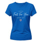 I Still Fall For You For Him For Her Gifts Ladies Fit T-Shirt