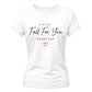 I Still Fall For You For Him For Her Gifts Ladies Fit T-Shirt