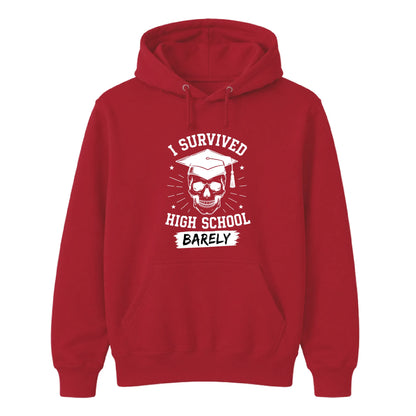 I Survived Barely School Leavers Unisex Hoodie
