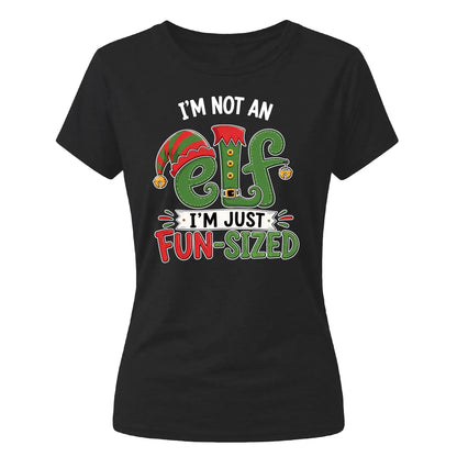 I'm Not An Elf I'm Fun-Sized Christmas Ladies T-Shirt