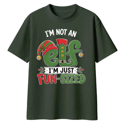 I'm Not An Elf I'm Just Fun Sized Christmas Oversized T-Shirt