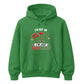 I'm Not An Elf I'm Just Fun Sized Christmas Unisex Hoodie