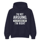 I'm Not Arguing I'm Explaining Funny Slogan Unisex Hoodie