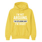 I'm Not Arguing I'm Explaining Funny Slogan Unisex Hoodie