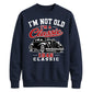 I'm Not Old I'm A Classic 1946 80th Birthday Unisex Sweatshirt