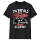 80th Birthday Gift I'm Not Old I'm A Classic 80th Birthday Unisex T-Shirt