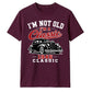 80th Birthday Gift I'm Not Old I'm A Classic 80th Birthday Unisex T-Shirt