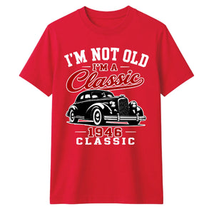 80th Birthday Gift I'm Not Old I'm A Classic 80th Birthday Unisex T-Shirt