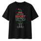 I'm Not Short I'm Just A Tall Elf Christmas Oversized T-Shirt