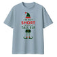 I'm Not Short I'm Just A Tall Elf Christmas Oversized T-Shirt
