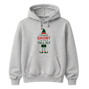 I'm Not Short I'm Just A Tall Elf Christmas Unisex Hoodie