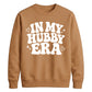 In My Hubby Era Retro Groom Unisex Sweatshirt