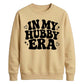 In My Hubby Era Retro Groom Unisex Sweatshirt