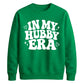 In My Hubby Era Retro Groom Unisex Sweatshirt