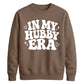 In My Hubby Era Retro Groom Unisex Sweatshirt