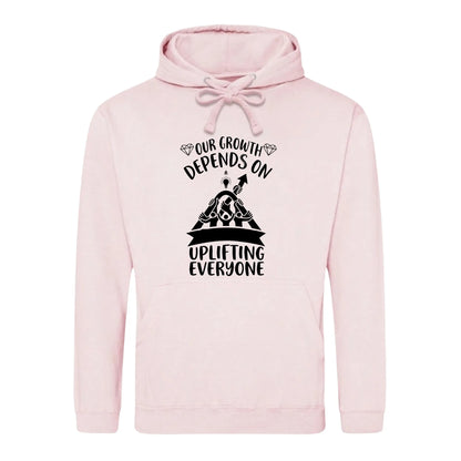 Inspiring Uplifting Everyone Quote Graphic Unisex Hoodie