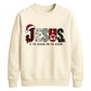 Jesus Is The Reason For The Season Christmas Unisex Sweatshirt