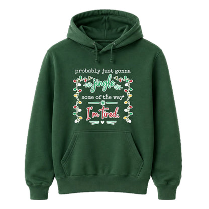 Jingle Some Of The Way Christmas Unisex Hoodie
