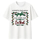 Jingle Some Of The Way I'm Tired Christmas Oversized T-Shirt