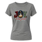 Joy To The World Nativity Christmas Ladies T-Shirt
