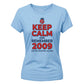 Keep Calm 2009 Women's Cricket Printed Ladies Fit T-Shirt - England Cricket 2026 Tee Shirt