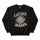 Latina Mama Rose Mother's Day Printed Unisex Sweatshirt
