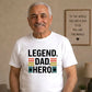 Legend Dad Hero Father's Day Printed Unisex T-Shirt